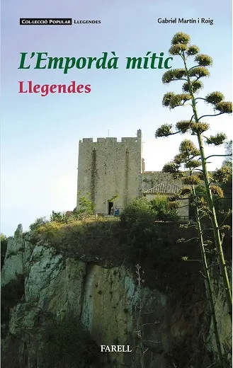L'EMPORDA MITIC.LLEGENDES