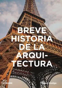 BREVE HISTOIRA DE LA ARQUITECTURA