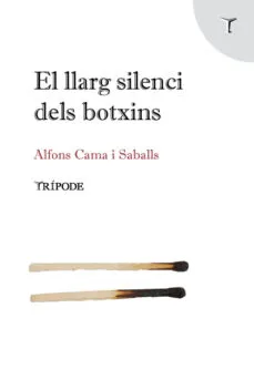 LLARG SILENCI DELS BOTXINS