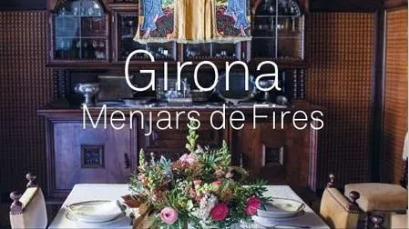 GIRONA.MENJARS DE FIRES 01