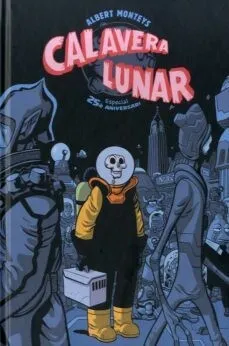 CALAVERA LUNAR(ESPECIAL 25 ANIVERSARI)