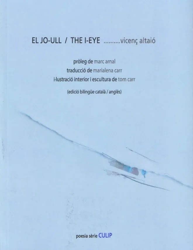 JO-ULL, EL / THE I -EYE