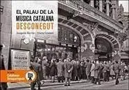 EL PALAU DE LA MUSICA DESAPAREGUT