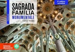 SAGRADA FAMILIA MONUMENTALE (EDITION EN FRANÇAIS)