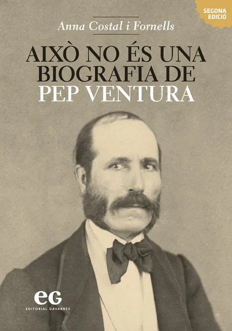 AIXÓ NO ÉS UNA BIOGRAFIA DE PEP VENTURA (SEGONA EDICIÓ)
