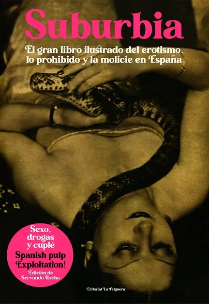 SUBURBIA.SEXO DROGAS Y CUPLE SPANISH PULP EXPLOITATION