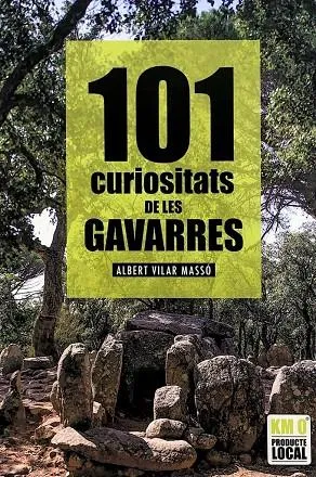 101 CURIOSITATS DE LES GAVARRES