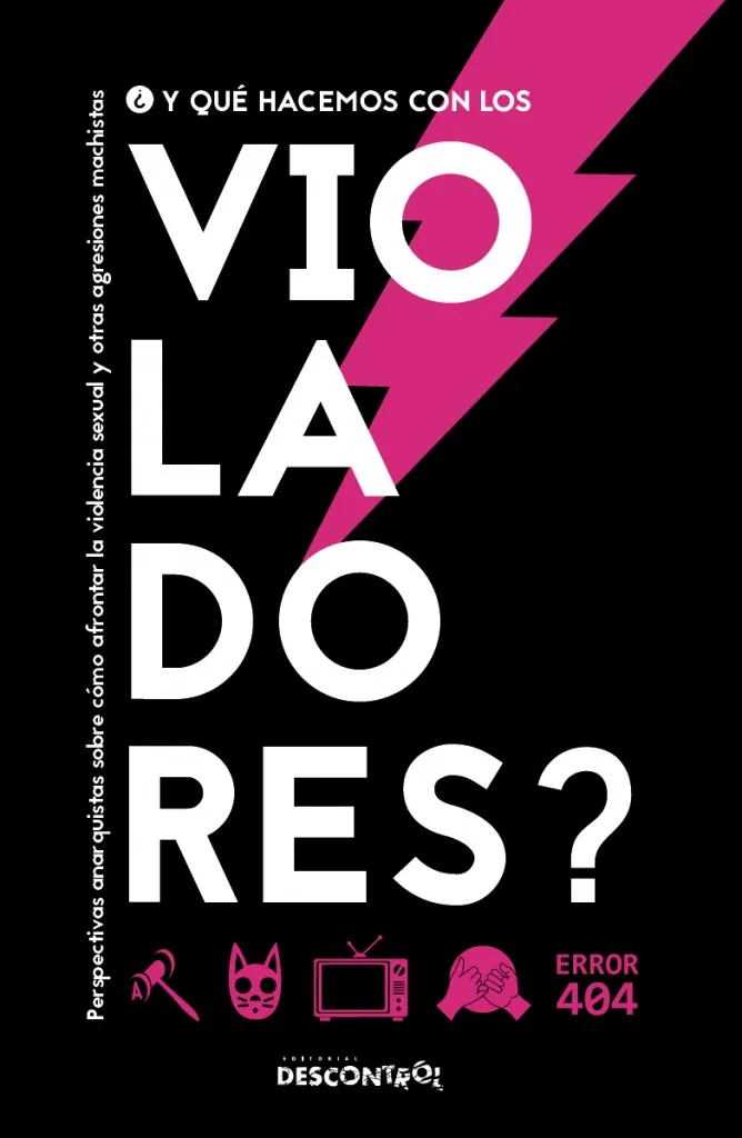 Y QUE HACEMOS CON LOS VIOLADORES?