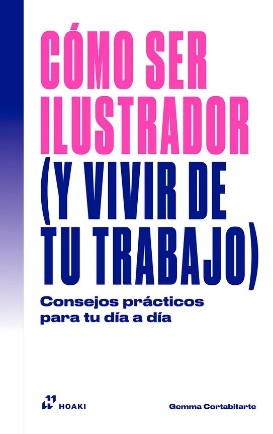 COMO SER ILUSTRADOR Y VIVIR DE TU TRABAJO