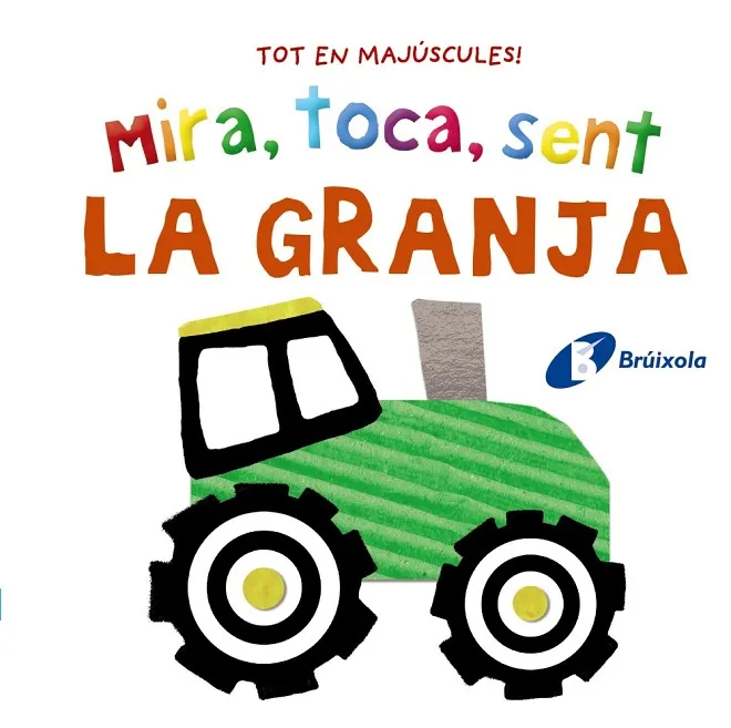 MIRA,TOCA,SENT.LA GRANJA