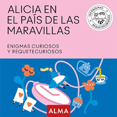 ALICIA EN EL PAIS DE LAS MARAVILLAS (PASSATEMPS)