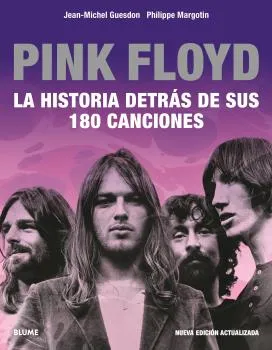 PINK FLOYD.LA HISTORIA DETRAS DE SUS CANCIONES (EDICIÓN 2023)