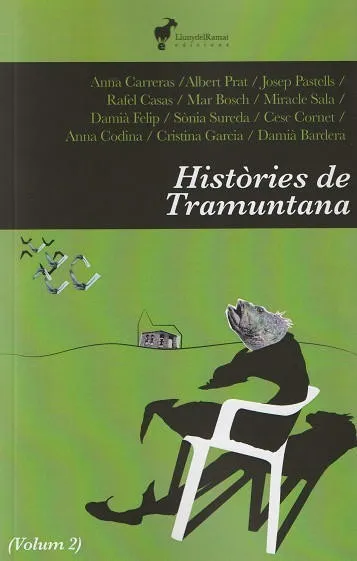 HISTORIES DE TRAMUNTANA 02