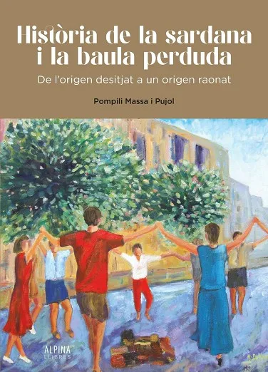 HISTORIA DE LA SARDANA I LA BAULA PERDUDA