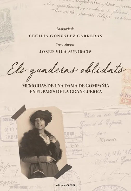 ELS QUADERNS OBLIDATS.HISTORIA DE CECILIA GONZALEZ CARRERAS