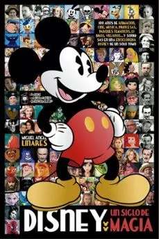 DISNEY.UN SIGLO DE MAGIA