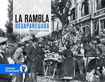 LA RAMBLA DESAPAREGUDA
