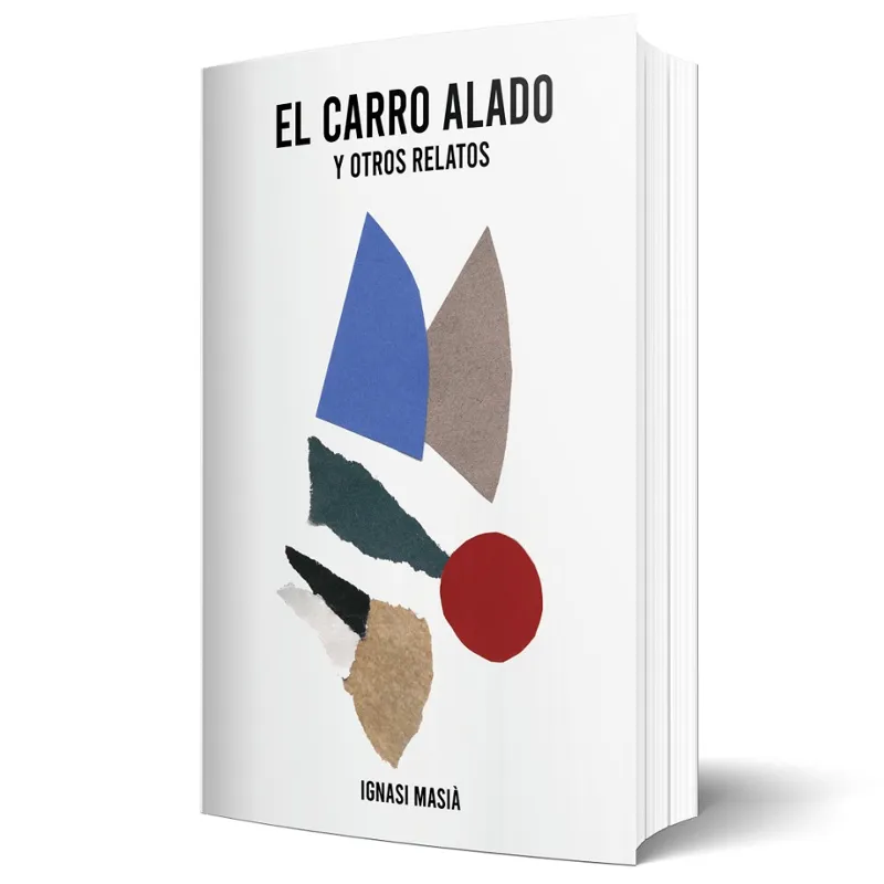 EL CARRO ALADO Y OTROS RELATOS