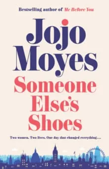 SOMEONE ELSE’S SHOES
