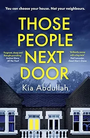 THOSE PEOPLE NEXT DOOR