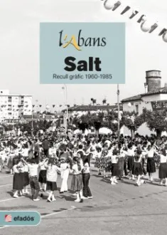 L'ABANS DE SALT. RECULL GRÀFIC 1960-1985