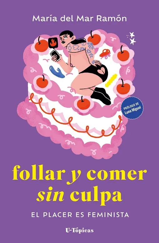 FOLLAR Y COMER SIN CULPA