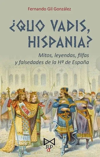QUO VADIS HISPANIA?