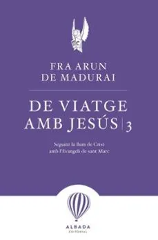 DE VIATGE AMB JESÚS 3