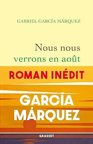 NOUS NOUS VERRONS EN AOÛT