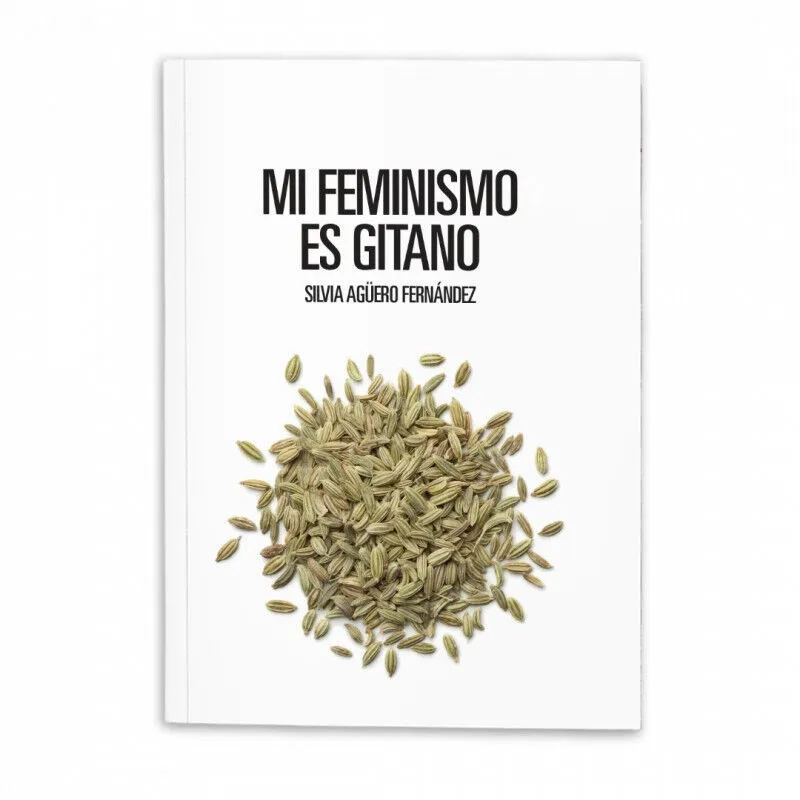 MI FEMINISMO ES GITANO