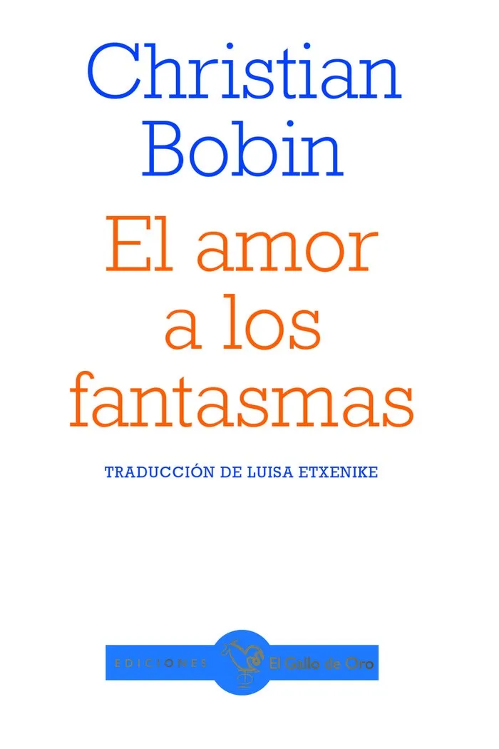 AMOR A LOS FANTASMAS, EL