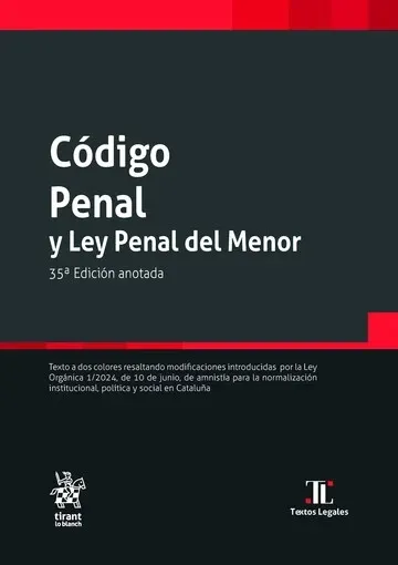 CÓDIGO PENAL Y LEY PENAL DEL MENOR (35ª EDICIÓN 2024)