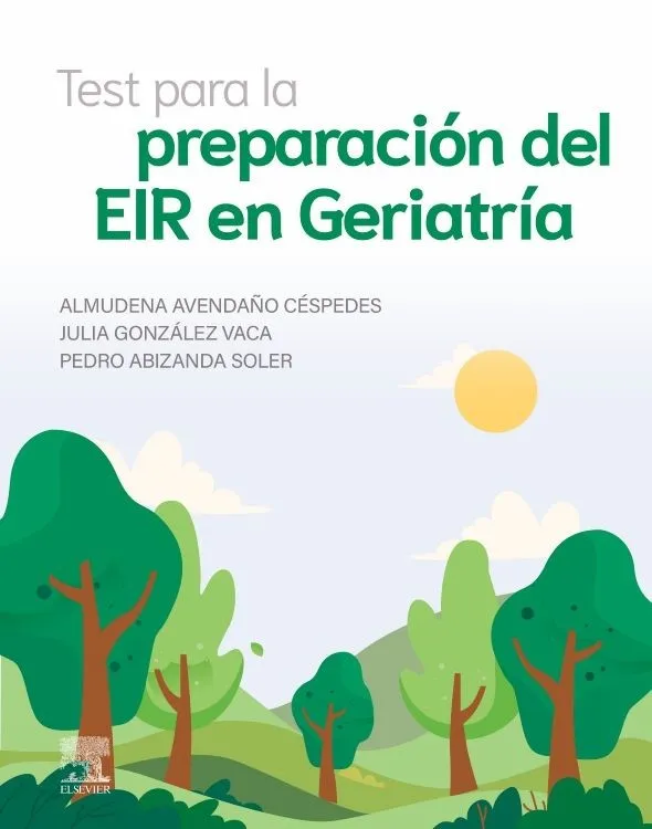 TEST PARA LA PREPARACIÓN DEL EIR EN GERIATRÍA