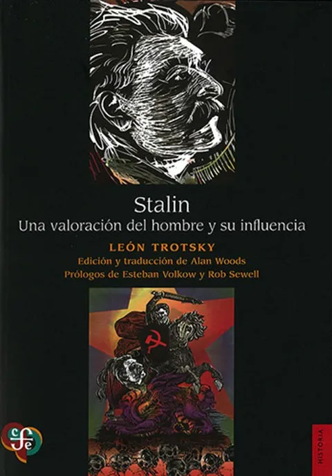 STALIN. UNA VALORACION DEL HOMBRE Y SU INFLUENCIA