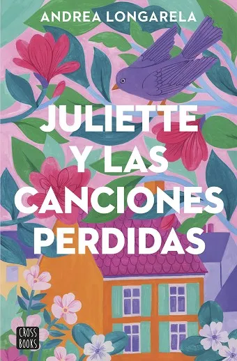 JULIETTE Y LAS CANCIONES PERDIDAS (ED. NADAL 2024)