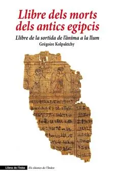 LLIBRE DELS MORTS DELS ANTICS EGIPCIS