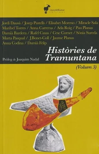 HISTÒRIES DE TRAMUNTANA 03