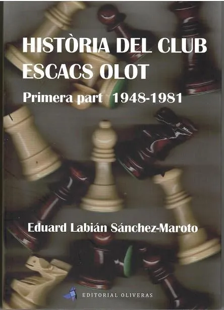 HISTÒRIA DEL CLUB ESCACS OLOT(PRIMERA PART 1948 - 1981)