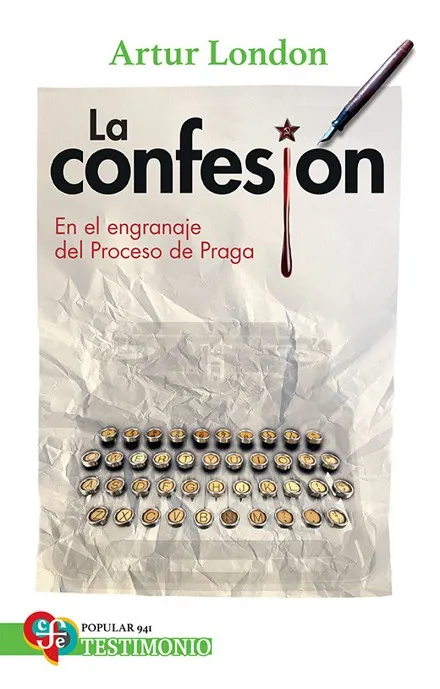 LA CONFESION. EN EL ENGRANAJE DEL PROCESO DE PRAGA
