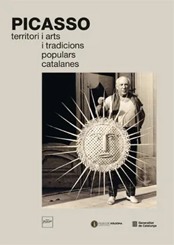 PICASSO.TERRITORI I ARTS I TRADICIONS POPULARS CATALANES