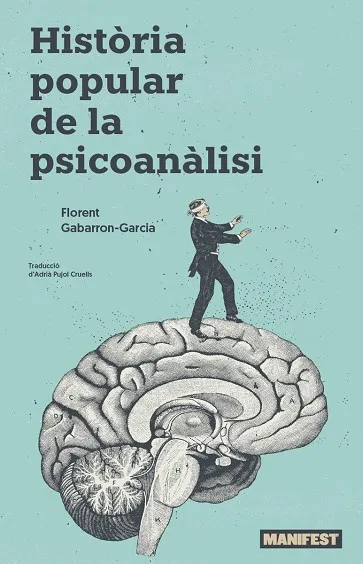HISTORIA POPULAR DEL PSICOANALISI