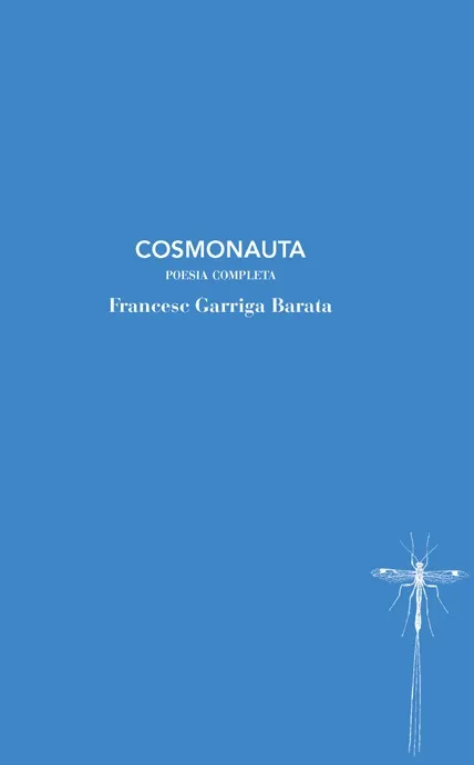 COSMONAUTA.POESIA COMPLETA