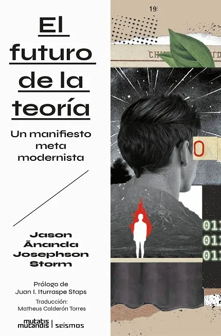 EL FUTURO DE LA TEORÍA: UN MANIFIESTO METAMODERNISTA