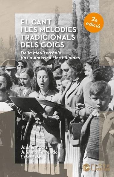 EL CANT I LES MELODIES TRADICIONALS DELS GOIGS (2ª EDICIÓ)