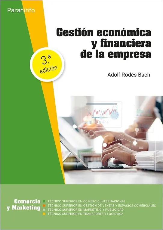 GESTIÓN ECONÓMICA Y FINANCIERA DE LA EMPRESA (3ª EDICIÓN 2023)