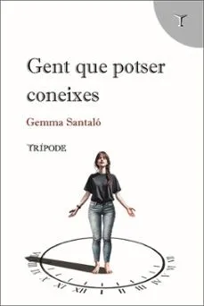 GENT QUE POTSER CONEIXES