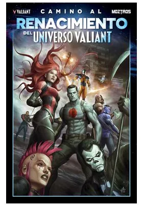 CAMINO AL RENACIMIENTO DEL UNIVERSO VALIANT