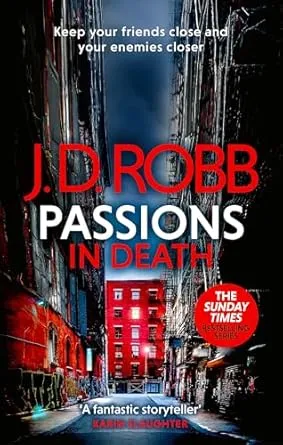 PASSIONS IN DEATH