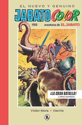 EL JABATO: LA GRAN BATALLA Y OTRAS AVENTURAS