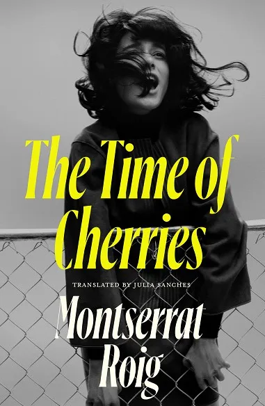 THE TIME OF CHERRIES